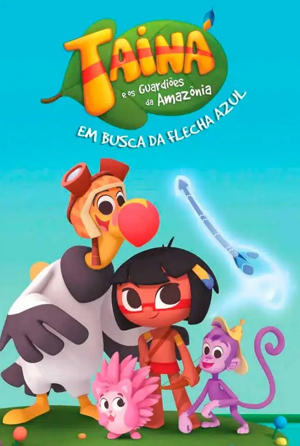 Tainá and the Amazon's Guardians